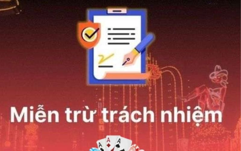 Nội dung tổng quan về miễn trách nhiệm