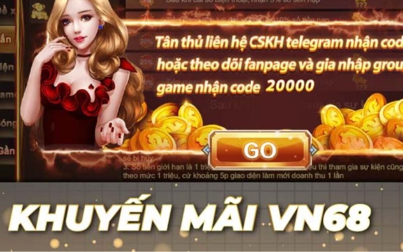 Tìm hiểu các thể loại khuyến mãi Vn68 đặc biệt