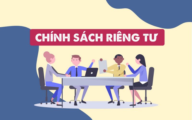 Tìm hiểu những nội dung tổng quan về quyền riêng tư